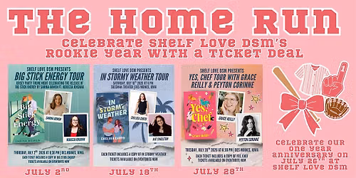 Shelf Love DSM's Home Run Ticket Bundle