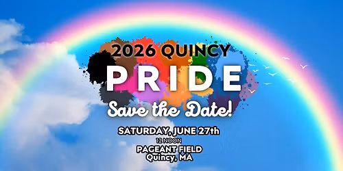 Quincy Pride Festival 2026!