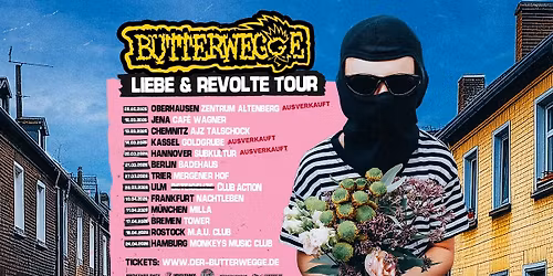 Butterwegge | Liebe & Revolte Tour | Ulm verlegt in CLUB ACTION