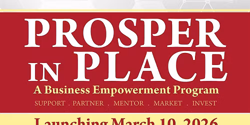 Prosper in Place Business Empowerment Program - Week 3
