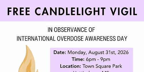 Hattiesburg Overdose Awareness Vigil - 2026