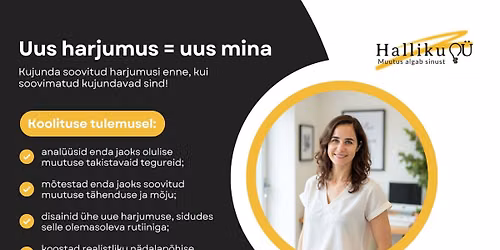 Koolitus "Uus harjumus = uus mina"