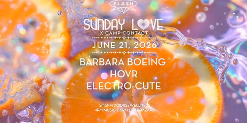 Sunday Love x Camp Contact: B\u00e1rbara Boeing - HOVR - Electro-cute