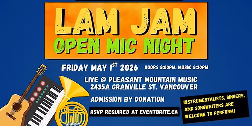 Lam Jam Open Mic - May 2026 Edition