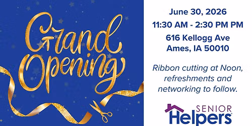 Senior Helpers Ames Office Grand Opening and Ribbon Cutting