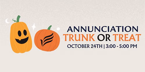 Annunciation Trunk or Treat