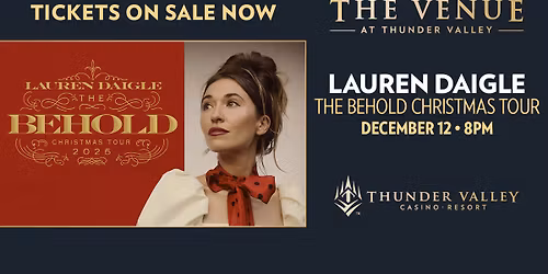 Lauren Daigle: The Behold Christmas Tour