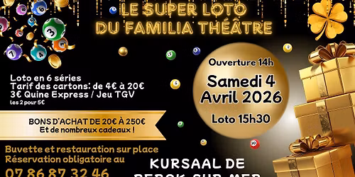 Le Super Loto du Familia au Kursaal de Berck