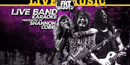 LIVE BAND KARAOKE presented by Shannon Cobb