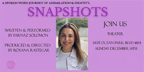 Third Night of Snapshots- Stories of Becoming Dec 14