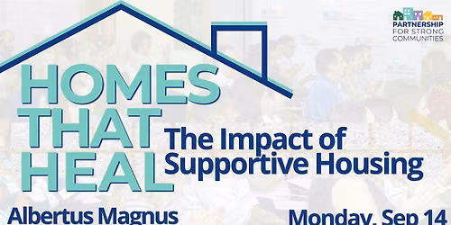 Homes That Heal: The Impact of Supportive Housing