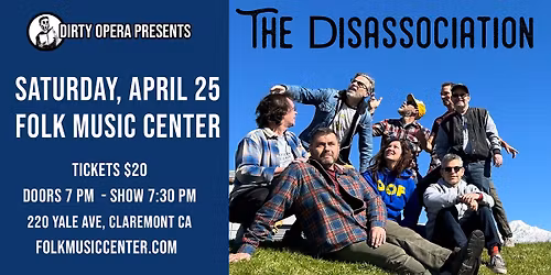 The Disassociation at Folk Music Center on April 25th