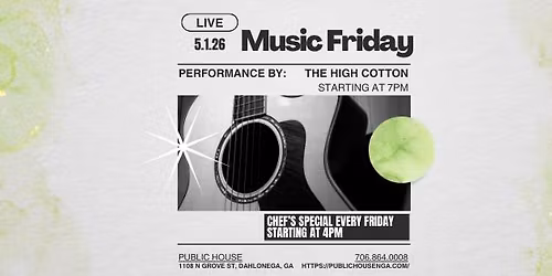 Live Music Friday by The High Cotton