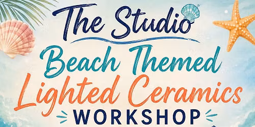 Beach Lighted Ceramics Workshop
