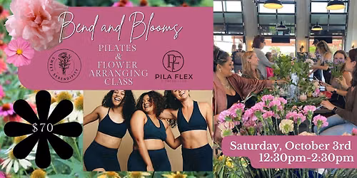 Bend and Blooms: Pilates and Flower Arranging Class