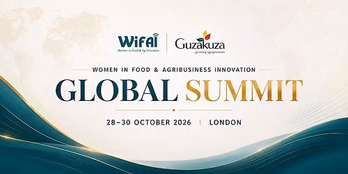 Women in Food & Agribusiness Summit & Awards - WiFai Global