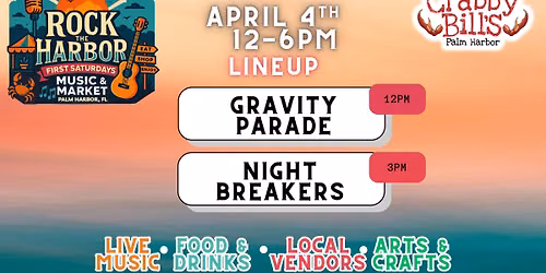 \ud83e\udd80\ud83c\udfb6 Rock The Harbor: First Saturday Live Music & Market \ud83c\udfb6\ud83e\udd80