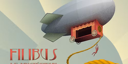 Filibus, le myst\u00e9rieux pirate du ciel - Th\u00e9\u00e2tre La Roulotte