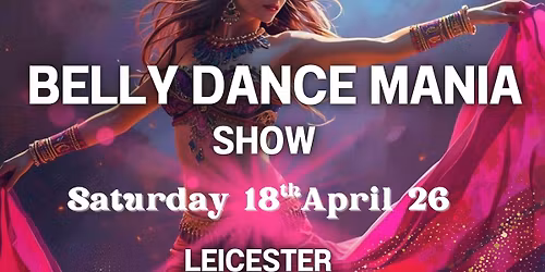 Belly Dance Mania Show 2026 