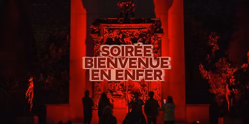 Soir\u00e9e "Bienvenue en Enfer" 2025