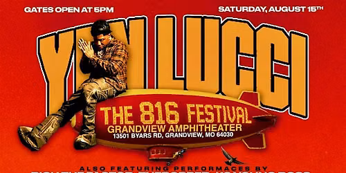 YFN LUCCI LIVE | The 816 Festival | Kansas City's Summer Hip-Hop Experience
