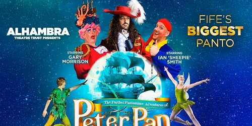 THE FURTHER PANTOMIME ADVENTURES OF PETER PAN