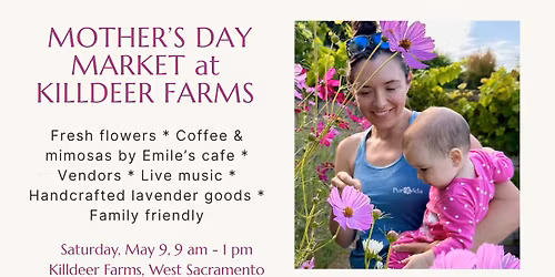 Mother\u2019s Day Market at Killdeer Farms