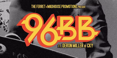 96 Bitter Beings ft. Deron Miller of CKY + guests | The Ferret, Preston | 14.02.26