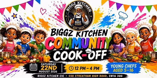 Biggz Kitchen Community Cook-Off 2026 | Young Chefs Aged 5\u201316
