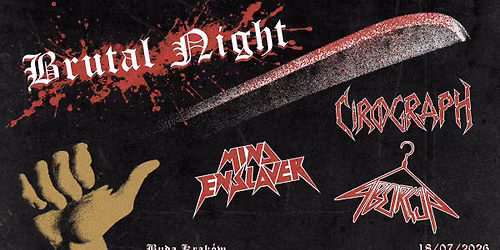 Brutal Night | Aborcja + Mind Enslaver + Cirograph | 18.07.2026 Klub Buda