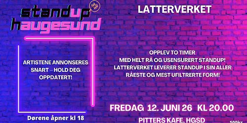 Latterverket, Standup - 12. Juni 2026 p\u00e5 PittersKafe