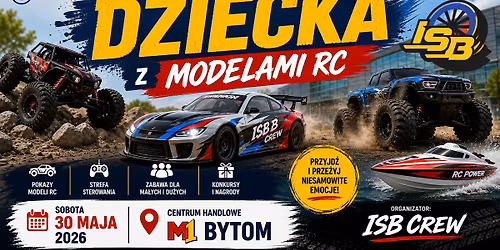 DZIE\u0143 DZIECKA Z MODELAMI RC by ISB Crew