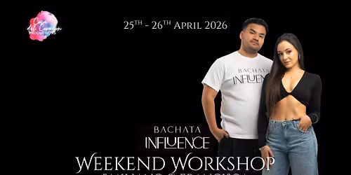 Emiliano & Francisca - Bachata Influence Weekend Workshop 