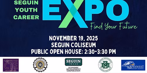 Public Open House: Seguin Youth Career Expo 2025