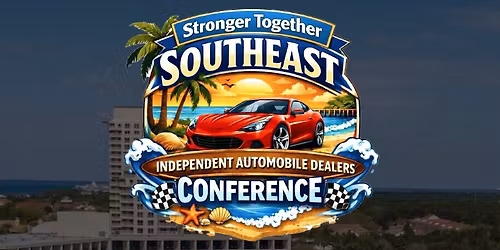 2026 Southeast Regional Independent Dealer Conference
