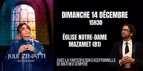 Julie Zenatti en concert \u00e0 MAZAMET (81) + Mathieu Semp\u00e9r\u00e9