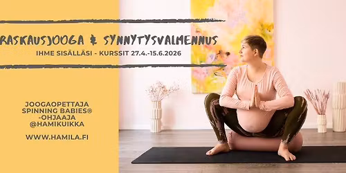 Ihme sis\u00e4ll\u00e4si - raskausjoogan & synnytysvalmennuksen kurssit