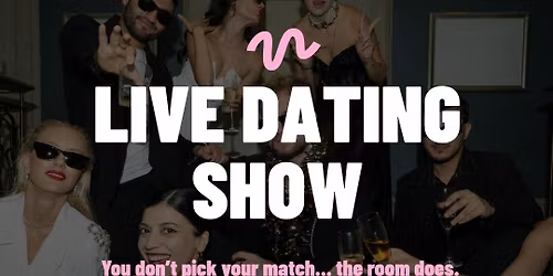Live Dating Show | 25-39 | Ralaigh Singles