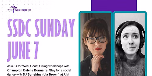 Seattle West Coast Swing Workshops with Champion Estelle Bonnaire and Social Dance with DJ Sunshine