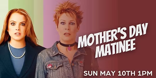 Freak Friday (2003) | Mother\u2019s Day Matinee