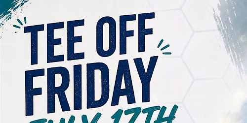 Tee Off Friday- A Behavioral Health Professionals Networking Event