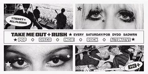 CLWB SATURDAY: RUSH + TAKE ME OUT (AUGUST\/AWST)