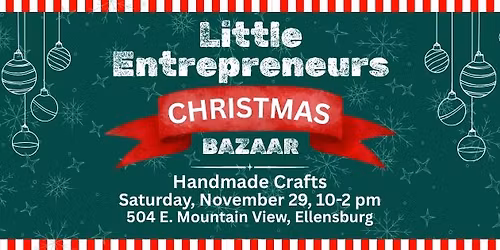 Little Entrepreneurs Christmas Bazaar