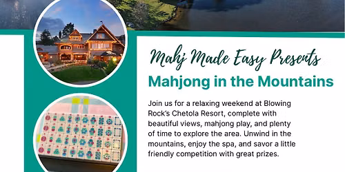 Mahjong in the Mountains Retreat