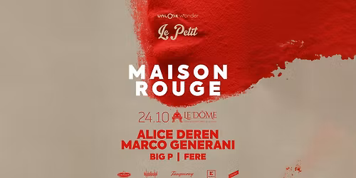 Le Petit \u2606 Maison Rouge \u2606 Le D\u00f4me Bucharest \u2606 24.10.2025