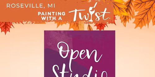 OPEN STUDIO **Pay at the door**