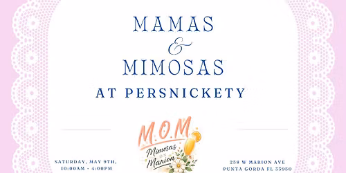Mamas & Mimosas at Persnickety 