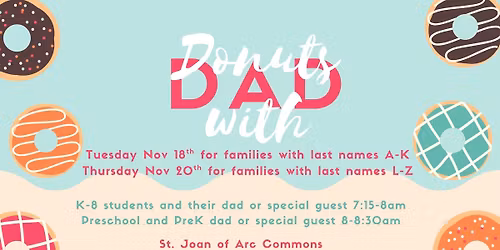 Donuts with Dad last name A-K