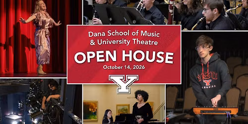 Dana School of Music & University Theatre Open House