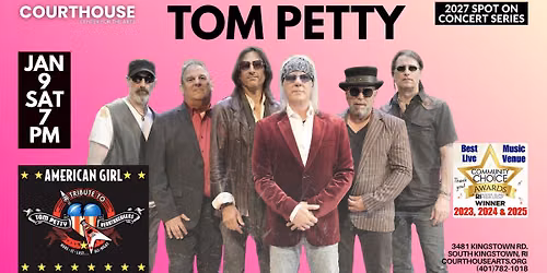 TOM PETTY \u2013 American Girl 1\/9\/27 SAT 7PM
